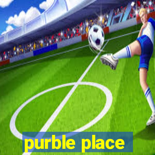 purble place